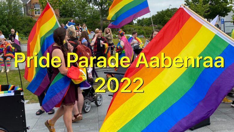 Pride Parade 2022 Aabenraa - se video med optoget - Foto/video: Erik EGvad Petersen - www.sydnyt.dk